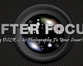 After Focus для Android поможет сделать фотоснимки более профессиональными